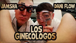 jamsha ft dani flow los ginecologos video oficial