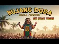 Lagu DELLA PUSPITA – BUJANG DUDA | Ska Reggae Cover 