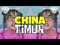 •CHINA TIMUR-  REMIX PARTY STILE 🌴 Ryo BMR 