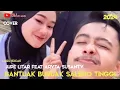 Download Lagu BANTUAK BURUAK SALERO TINGGI - COVER JUPE LITAR FT ARYTA SUSANTY || MINANG KOCAK REMIX ORGEN TUNGGAL