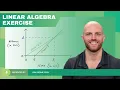 Linear Algebra Exercise Topic 2 of Machine Learning Foundations