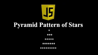 How to Create a Pyramid Star Pattern in JavaScript Beginner Coding Tutorial
