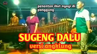 Download SUGENG DALU VERSI ANGKLUNG MP3