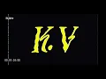 Download Lagu K.V - MeetMeInTheGlade (Music Video)