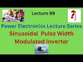 Sinusoidal Pulse Width Modulation SPWM Techniques Power Electronics Lecture Series VTU KTU