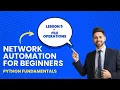 Network Automation for Beginners - Lesson 8