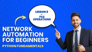 Network Automation for Beginners - Lesson 8
