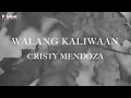 Download Lagu Cristy Mendoza - Walang Kaliwaan (Official Lyric Video)