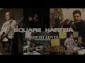 Download Lagu Square Hammer - Ghost (Cover) - Quarenteners