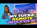 My April 2024 Tulsa Remote Interview Exclusive Q A