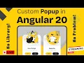 Live Coding Angular 20 Build a Custom Dialog Popup Step by Step