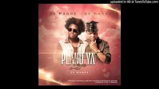os manos plano ya love 2020 