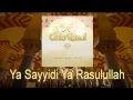 Lagu Haddad Alwi Feat Sulis   Ya Sayyidi Ya Rasulullah