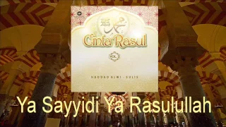 Haddad Alwi Feat Sulis   Ya Sayyidi Ya Rasulullah