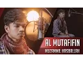 Surat Al Muttaffifin - Muzammil Hasballah