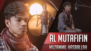 surat al muttaffifin muzammil hasballah