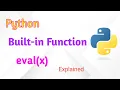 eval function python python built-in function explanation