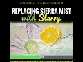 076 Replacing Sierra Mist with Starry