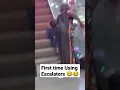 Using Escalators for the First time