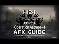 Download Lagu H12-1 Operation Astrape | Main Theme Campaign | AFK \u0026 Easy Guide |【Arknights】