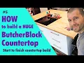How to Build a HUGE Butcher Block Island Countertop