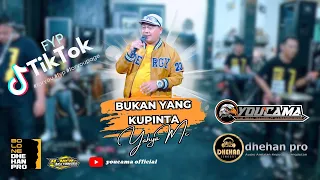 bukan yang kupinta yahya mc youcama music dhehan pro audio