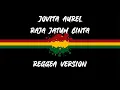 Lagu RAJA JATUH CINTA SKA VERSION BY JOVITA AUREL - Music Lyric