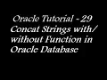 Concat Strings with or without Function in Oracle Database