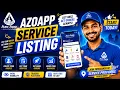 AzoApp Service Listing Tutorial How to List Your Services on AzoApp