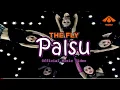 Download Lagu PALSU - THE FLY feat. OTONG KOIL (Official Music Video)