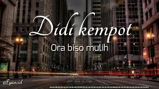 Download Didi kempot - Ora biso mulih (Lirik/Lyrics) MP3