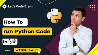 Ways of running Python Program Interactive Mode Scripting Mode Hindi