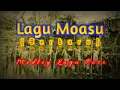 Lagu Pamona Poso - MOASU - LAGU MEDLEY PAMONA