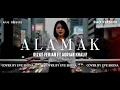 Lagu Alamak - Rizky Febian \u0026 Adrian Khalif | Cover by Eve Shena #eveshenaofficial #rizkyfebian #cover