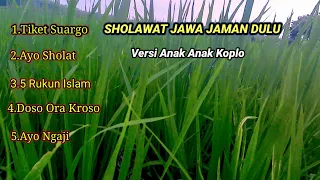 Download Full Album Sholawat Jawa Dulu Versi Anak Anak Koplo MP3