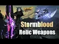 All Stormblood Relic Weapons - All Stages Eureka