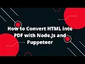 Ultimate Guide Convert HTML to PDF with Node js Puppeteer in Minutes Step-by-Step Tutorial