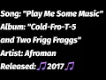 Afroman - Play Me Some Music EXPLICIT
