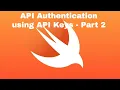 API Authentication using API Keys - Part 2