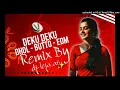 Lagu DEKU DEKU INSTA TREDING FLOK DJ SONG REMIX BY DJ TEJA MLG