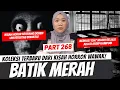Download Lagu BATIK MERAH - KHW PART 268