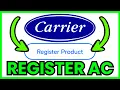 How To REGISTER Carrier AC For Warranty QUICK EASY 2026
