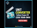 Build a Unit Converter App in Python Stop Writing Boring Code Build This Python Unit Converter