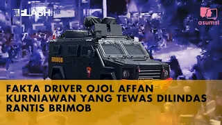 Fakta Driver Ojol Affan Kurniawan yang Tewas Dilindas Rantis Brimob | FLASH