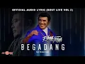Download Lagu Rhoma Irama - Begadang  (Audio Lyric Best Live Vol 2)