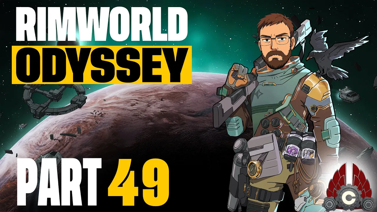 Rimworld | Odyssey Expansion | 2025 Run | Part 49
