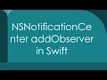 NSNotificationCenter addObserver in Swift