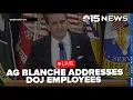 LIVE AG Todd Blanche delivers remarks to employees at the Department of Justice - NBC 15