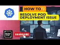 KodekloudEngineer kubernetes Level-1 Task 11 Resolve Pod Deployment Issue