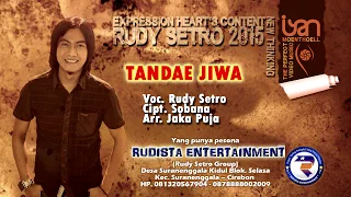 Download RUDY SETRO - TANDAE JIWA KARAOKE MP3
